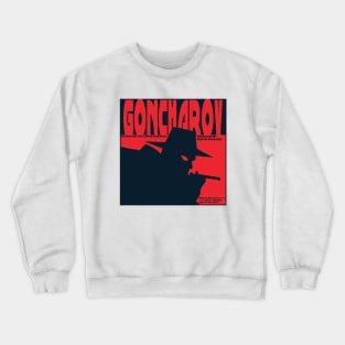 Goncharov Movie Poster Crewneck Sweatshirt